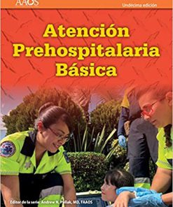 (eBook PDF) EMT Spanish: Atencion Prehospitalaria Basica, Undecima edicion 11th Edition