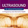 (eBook PDF) Ultrasound for Advanced Practitioners in Pregnancy and Women's Health