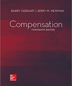 (eBook PDF) Compensation 13th Edition by George Milkovich