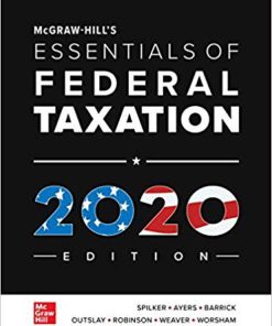 (eBook PDF) McGraw-Hill's Essentials of Federal Taxation 2020 Edition 11th Edition