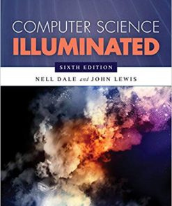 (eBook PDF) Computer Science Illuminated 6th Edition