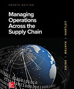 (eBook PDF) Managing Operations Across the Supply Chain 4th Edition by Morgan Swink