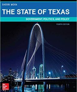 (eBook PDF) The State of Texas: Government, Politics, and Policy 4th Edition