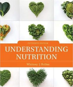 (eBook PDF) Understanding Nutrition 15th Edition
