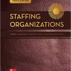 (eBook PDF) Staffing Organizations 9th Edition