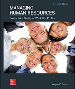 (eBook PDF) Managing Human Resources 11th Edition by Wayne Cascio