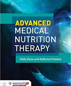 (eBook PDF) Advanced Medical Nutrition Therapy by Kelly Kane