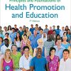 (eBook PDF) Principles and Foundations of Health Promotion and Education: Protest and Alienation 7th Edition