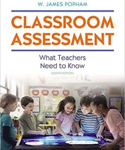 (eBook PDF) Classroom Assessment: What Teachers Need to Know 8th Edition