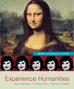 (eBook PDF) Experience Humanities, Volume 2 8th Edition by Roy Matthews