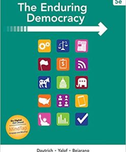 (eBook PDF) The Enduring Democracy 5th Edition by Kenneth Dautrich