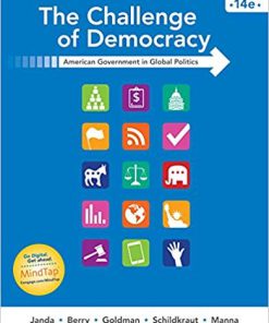 (eBook PDF) The Challenge of Democracy: American Government in Global Politics 14th Edition