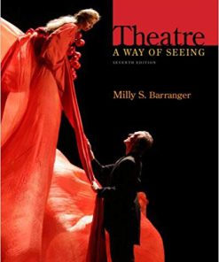 (eBook PDF) Theatre: A Way of Seeing 7th Edition