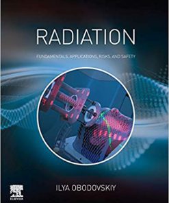 (eBook PDF) Radiation: Fundamentals, Applications, Risks, and Safety
