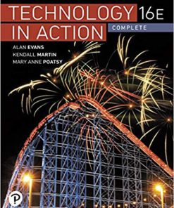 (eBook PDF) Technology In Action Complete, 16th Edition by Alan Evans