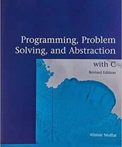 (eBook PDF) Programming, Problem Solving and Abstraction with C