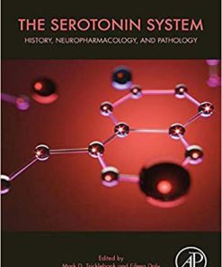 (eBook PDF) The Serotonin System: History, Neuropharmacology, and Pathology
