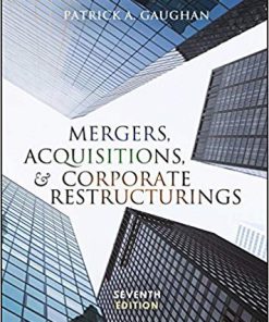 (eBook PDF) Mergers, Acquisitions, and Corporate Restructurings 7th Edition