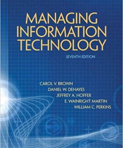 (eBook PDF) Managing Information Technology: What Managers Need to Know 7th Edition
