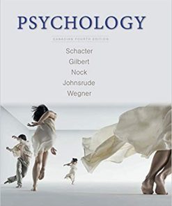 (eBook PDF) Psychology,4th Fourth Canadian Edition by Daniel L. Schacter