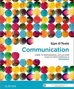 (eBook PDF) Communication: Core Interpersonal Skills for Health Professionals 3rd Edition
