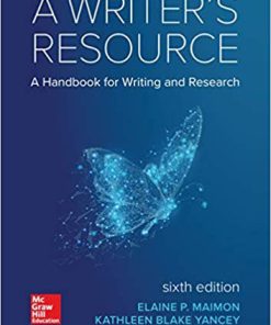 (eBook PDF) A Writer's Resource 6th Edition by Elaine Maimon
