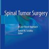 (eBook PDF) Spinal Tumor Surgery: A Case-Based Approach 1st ed. 2019 Edition