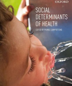 Social Determinants of Health Edited by Pranee Liamputtong (eBook PDF)
