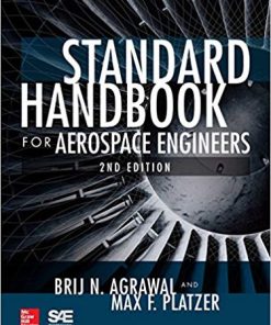 Standard Handbook for Aerospace Engineers, Second Edition (eBook PDF)