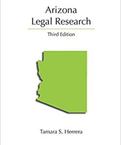 Arizona Legal Research, Third Edition (eBook PDF)