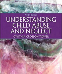 Understanding Child Abuse and Neglect 9th Edition (eBook PDF)