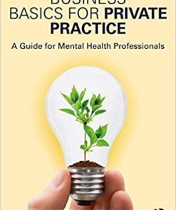 (eBook PDF) Business Basics for Private Practice: A Guide for Mental Health Professionals