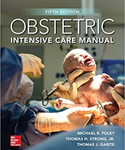 Obstetric Intensive Care Manual Fifth Edition (eBook PDF)