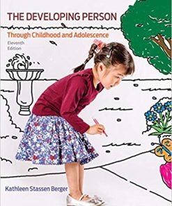 Developing Person Through Childhood and Adolescence 11th Edition (eBook PDF)