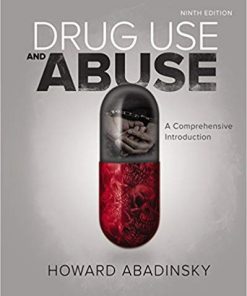 Drug Use and Abuse: A Comprehensive Introduction 9th Edition (eBook PDF)