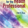 (eBook PDF) Cultural Competency for the Health Professional 1st Edition by Rose