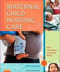 Maternal Child Nursing Care 5th Edition (eBook PDF)