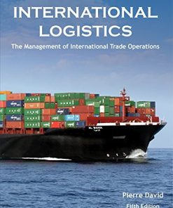 (eBook PDF) International Logistics: The Management of International Trade Operations 5th Edition