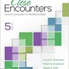 Close Encounters: Communication in Relationships 5th Edition (eBook PDF)