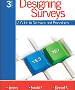 Designing Surveys: A Guide to Decisions and Procedures 3rd Edition (eBook PDF)