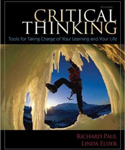 Critical Thinking: Tools for Taking Charge of Your Learning and Your Life 3rd Edition (eBook PDF)
