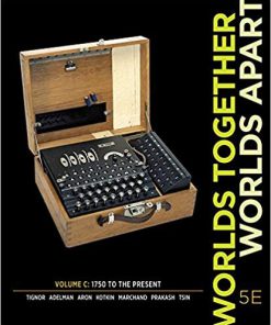 Worlds Together, Worlds Apart (Fifth Edition) (Vol. C) 5th Edition (eBook PDF)