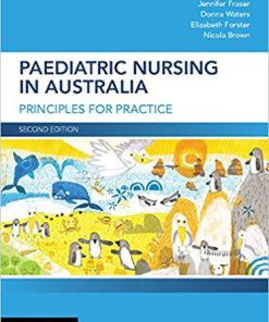 (eBook PDF) Paediatric Nursing in Australia: Principles for Practice 2nd Edition