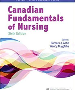 (eBook PDF) Canadian Fundamentals of Nursing 6th Edition