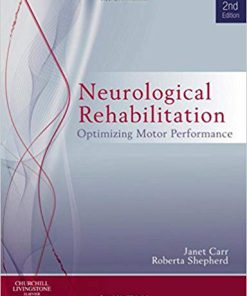 (eBook PDF) Neurological Rehabilitation: Optimizing motor performance 2nd Edition