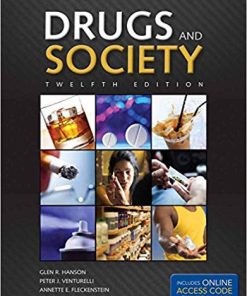 (eBook PDF) Drugs and Society 12th Edition by Glen R. Hanson
