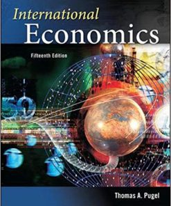 (eBook PDF) International Economics 15th Edition by Thomas Pugel