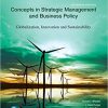 (eBook PDF) Concepts in Strategic Management and Business Policy: Globalization, Innovation and Sustainability 15th Edition