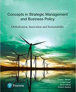 (eBook PDF) Concepts in Strategic Management and Business Policy: Globalization, Innovation and Sustainability 15th Edition