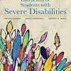 (eBook PDF) Instruction of Students with Severe Disabilities 8th Edition